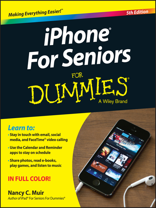 Title details for iPhone for Seniors for Dummies by Nancy C. Muir - Available